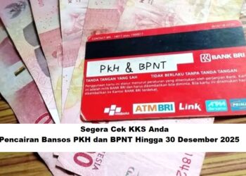 Segera Cek KKS Anda: Pencairan Bansos PKH dan BPNT Hingga 30 Desember 2025