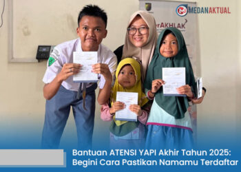 Bantuan ATENSI YAPI Akhir Tahun 2025: Begini Cara Pastikan Namamu Terdaftar dan Saldo Bantuan Sudah Masuk