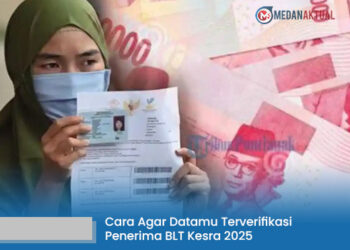 Belum Terdaftar sebagai Penerima BLT Kesra 2025? Begini Cara Mengupayakan Agar Datamu Terverifikasi