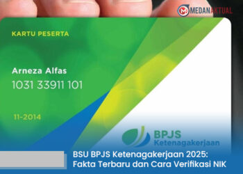 BSU BPJS Ketenagakerjaan 2025: Fakta Terbaru, Cara Verifikasi NIK, dan Ketentuan Penerima