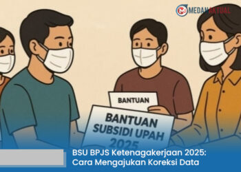 BSU BPJS Ketenagakerjaan 2025 Tidak Muncul di Sistem? Begini Cara Memastikan dan Mengajukan Koreksi Data