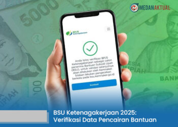 BSU Ketenagakerjaan 2025: Kenapa Verifikasi Data Menjadi Penentu Utama Pencairan Bantuan?