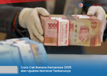 Cara Cek Bansos Kemensos 2025 dan Update Nominal Terbarunya