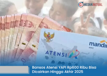 Cukup Pakai e-KTP, Bansos Atensi YAPI Rp600 Ribu Bisa Dicairkan Hingga Akhir 2025