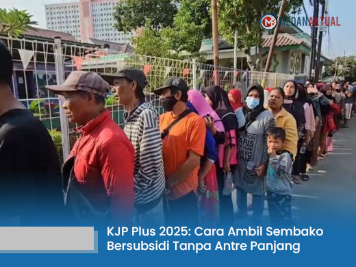 KJP Plus 2025: Cara Ambil Sembako Bersubsidi Tanpa Antre Panjang