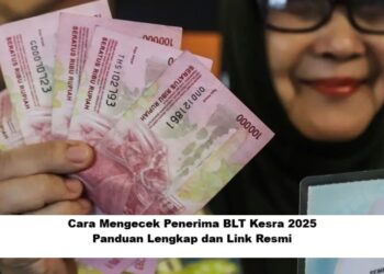 Cara Mengecek Penerima BLT Kesra 2025: Panduan Lengkap dan Link Resmi