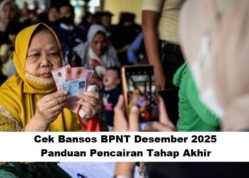 Cek Bansos BPNT Desember 2025: Panduan Pencairan Tahap Akhir