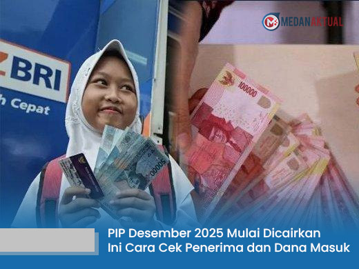 PIP Desember 2025 Mulai Dicairkan: Ini Cara Cek Penerima dan Dana yang Masuk