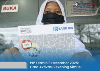 PIP Termin 3 Desember 2025 Siap Disalurkan, Begini Cara Aktivasi Rekening SimPel