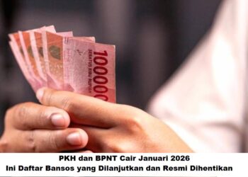 PKH dan BPNT Cair Januari 2026: Simak Daftar Bansos yang Masih Berlanjut dan yang Dihentikan