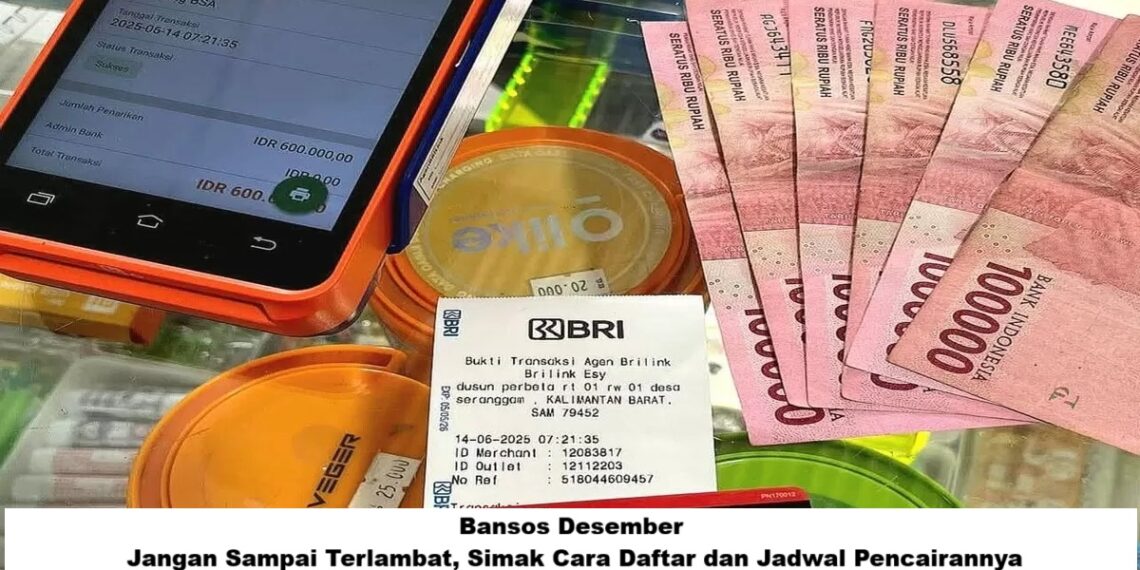 Bansos Desember: Jangan Sampai Terlambat, Simak Cara Daftar dan Jadwal Pencairannya
