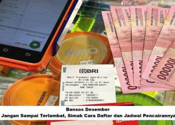 Bansos Desember: Jangan Sampai Terlambat, Simak Cara Daftar dan Jadwal Pencairannya