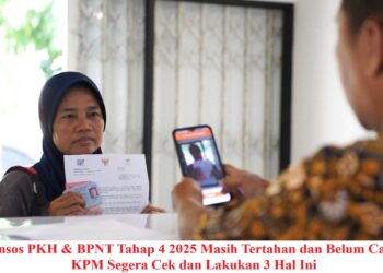 Bansos PKH & BPNT Tahap 4 2025 Masih Tertahan dan Belum Cair? KPM Segera Cek dan Lakukan 3 Hal Ini