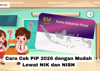 Cara Cek PIP 2026 dengan Mudah Lewat NIK dan NISN