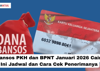 Bansos PKH dan BPNT Januari 2026 Cair, Ini Jadwal dan Cara Cek Penerimanya