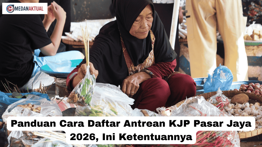Panduan Cara Daftar Antrean KJP Pasar Jaya 2026, Ini Ketentuannya