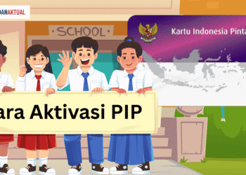 Cara Aktivasi Rekening PIP 2026, Kapan Batas Waktunya?