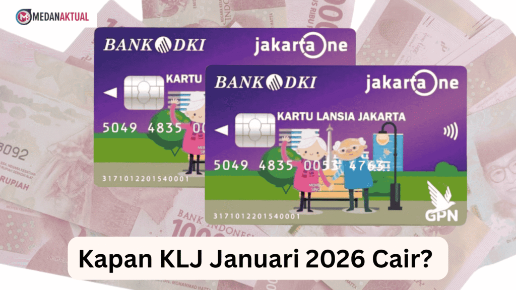 Kapan KLJ Januari 2026 Cair? Ini Cara Cek Penerima dan Besaran Dananya