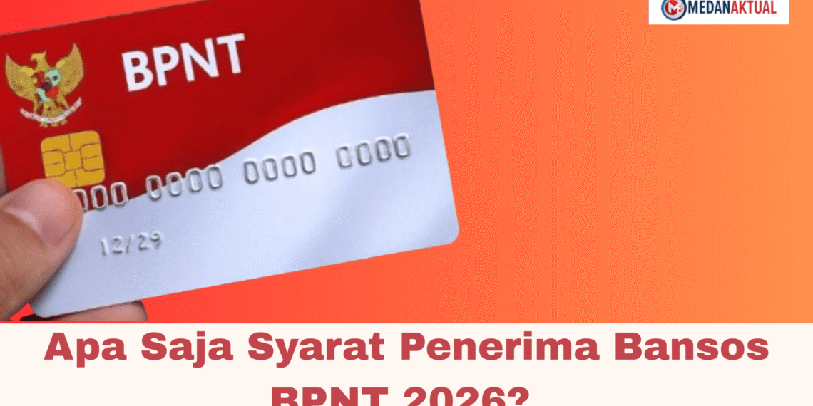 Apa Saja Syarat Penerima Bansos BPNT 2026?