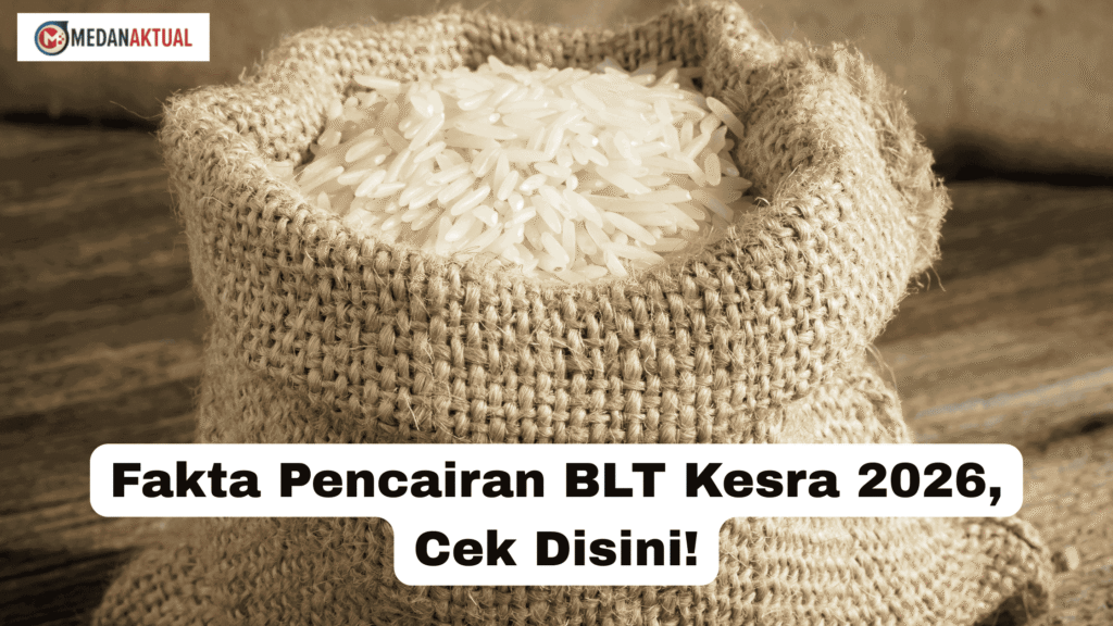 Fakta Pencairan BLT Kesra 2026, Cek Disini!
