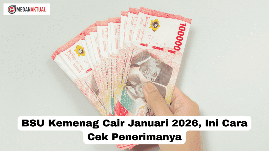 BSU Kemenag Cair Januari 2026, Ini Cara Cek Penerimanya