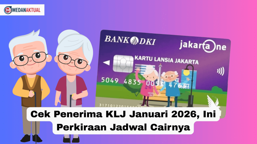 Cek Penerima KLJ Januari 2026, Ini Perkiraan Jadwal Cairnya