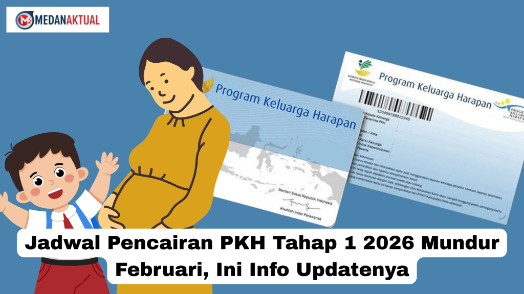 Jadwal Pencairan PKH Tahap 1 2026 Mundur Februari, Ini Info Updatenya