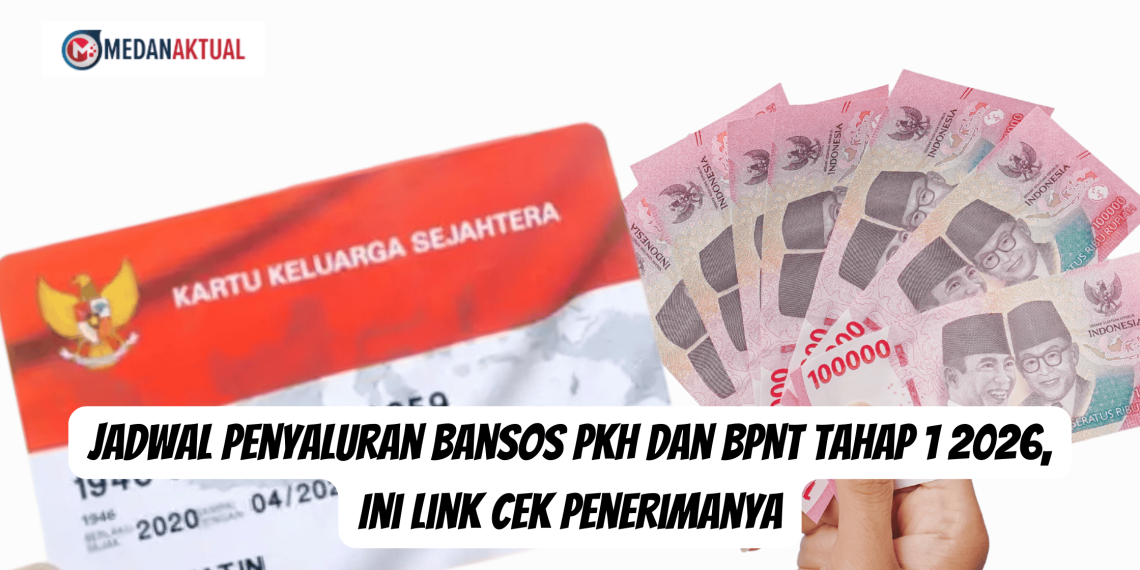Jadwal Penyaluran Bansos PKH dan BPNT Tahap 1 2026, Ini Link Cek Penerimanya