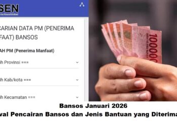 Bansos Januari 2026: Jadwal Pencairan Bansos dan Jenis Bantuan yang Diterima