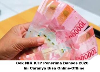 Cek NIK KTP Penerima Bansos 2026: Ini Caranya Bisa Online-Offline