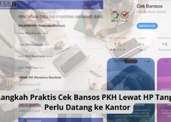Langkah Praktis Cek Bansos PKH Lewat HP Tanpa Perlu Datang ke Kantor