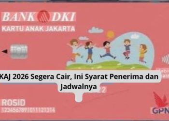 KAJ 2026 Segera Cair, Ini Syarat Penerima dan Jadwalnya