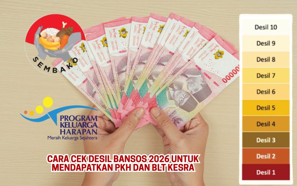 Cara Cek Desil Bansos 2026 untuk Mendapatkan PKH dan BLT Kesra