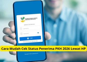 Cara Mudah Cek Status Penerima PKH 2026 Lewat HP