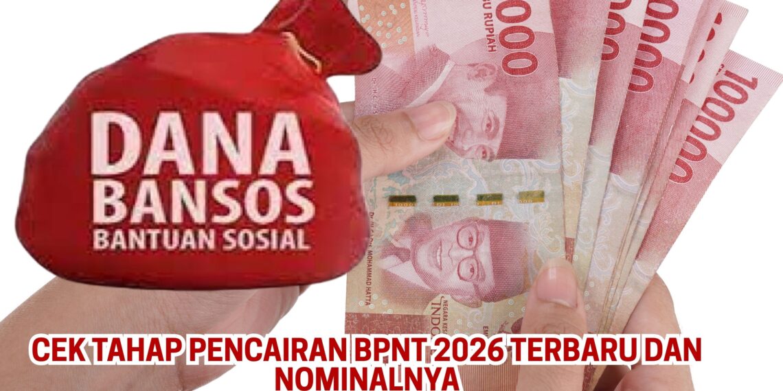 Cek Tahap Pencairan BPNT 2026 Terbaru dan Nominalnya