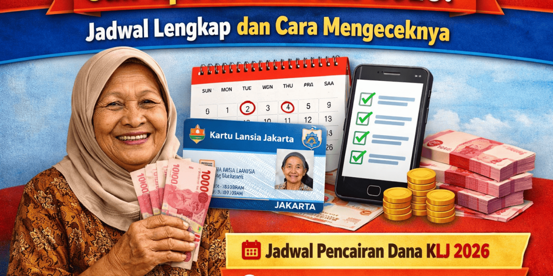 Cair Rp300 Ribu KLJ 2026: Jadwal Lengkap dan Cara Mengeceknya