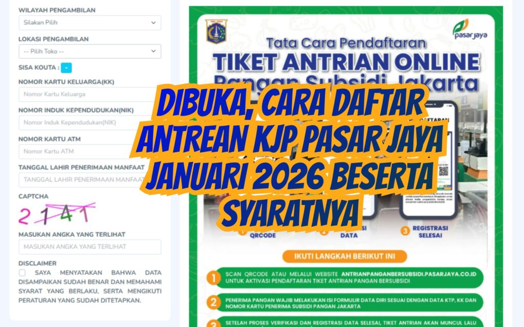 Dibuka, Cara Daftar Antrean KJP Pasar Jaya Januari 2026 beserta Syaratnya