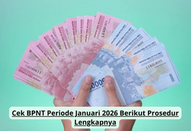 Cek BPNT Periode Januari 2026 Berikut Prosedur Lengkapnya