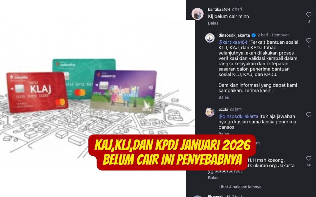 KAJ,KLJ,dan KPDJ Januari 2026 Belum Cair Ini Penyebabnya