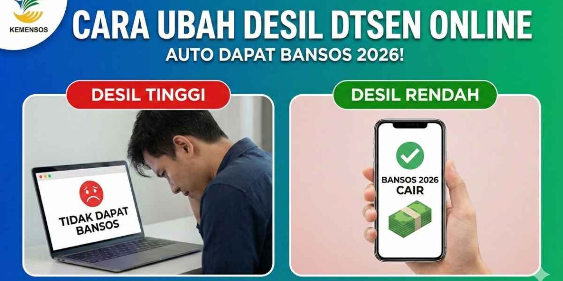 Langkah Mudah Perbaiki Desil DTKS Online Agar Tetap Terdaftar Sebagai Penerima Bansos 2026