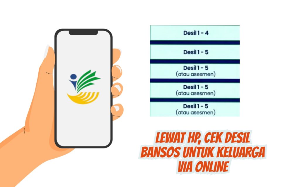 Lewat HP, Cek Desil Bansos untuk Keluarga Via Online