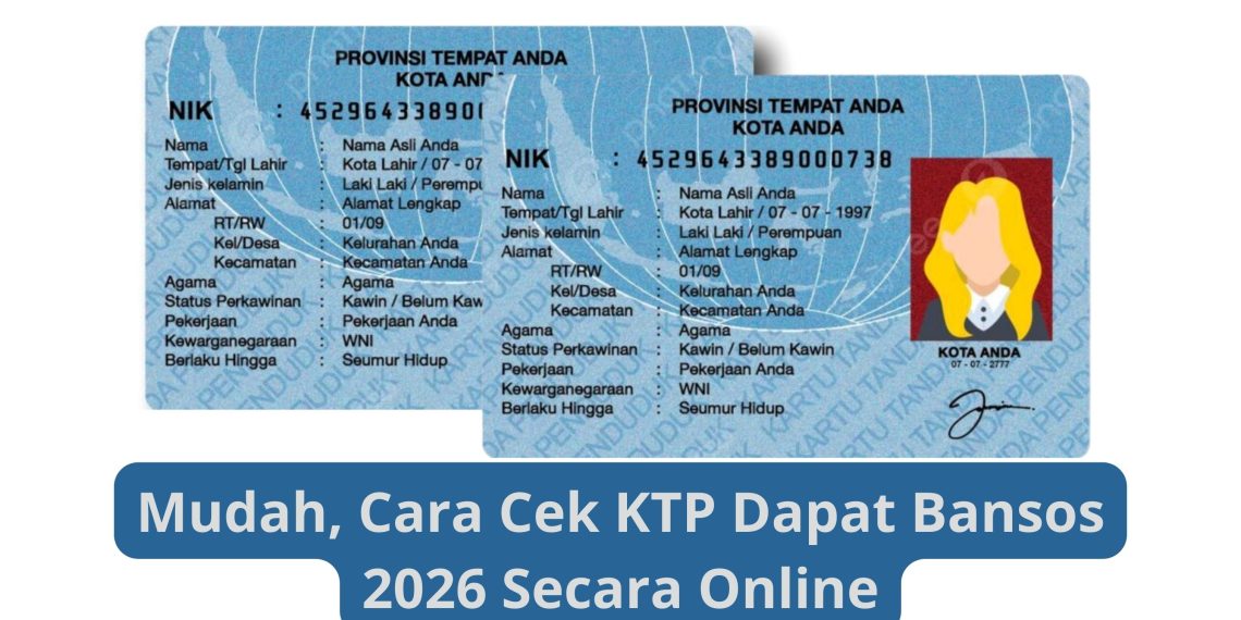 Mudah, Cara Cek KTP Dapat Bansos 2026 Secara Online
