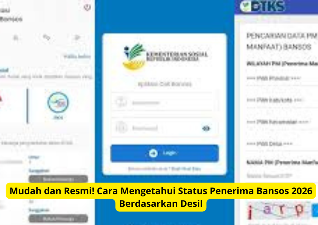 Mudah dan Resmi! Cara Mengetahui Status Penerima Bansos 2026 Berdasarkan Desil