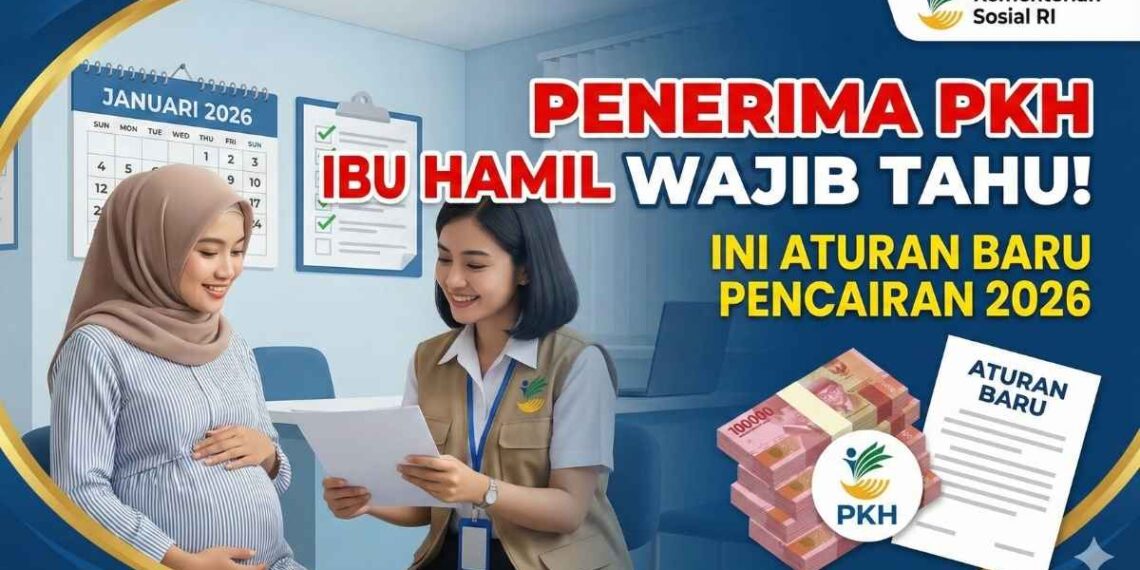 PKH Ibu Hamil 2026: Nominal Bantuan Dan Syarat Penerima, Cek Rp3 Juta di Sini