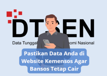 Pastikan Data Anda di Website Kemensos Agar Bansos Tetap Cair