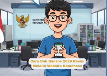 Cara Cek Bansos 2026 Resmi Melalui Website Kemensos