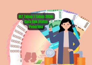 BLT Tahap 1 Tahun 2026: Cara Cek Status Penerima