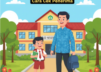 PIP 2026: Jadwal, Syarat, dan Cara Cek Penerima