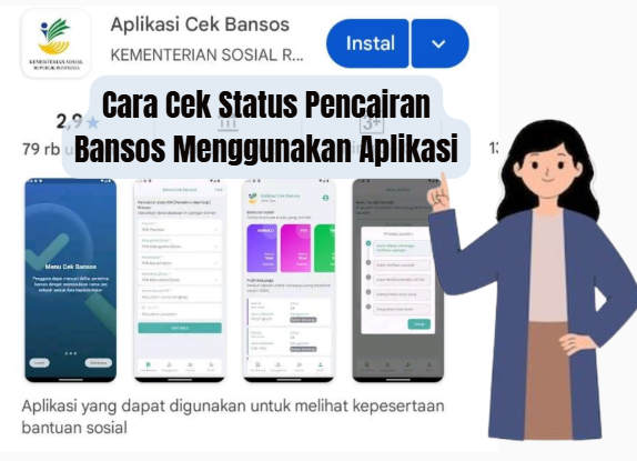 Cara Cek Status Pencairan Bansos Menggunakan Aplikasi