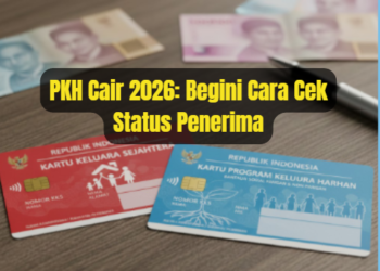 PKH Cair 2026: Begini Cara Cek Status Penerima